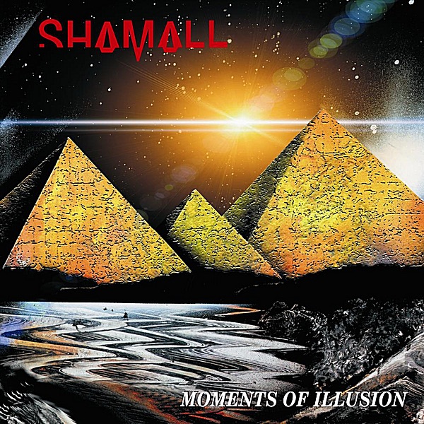 Shamall - Moments Of Illusion